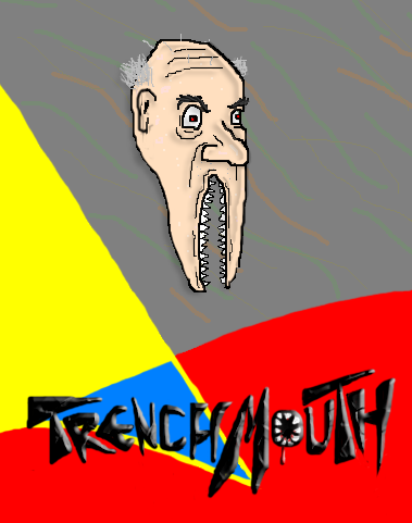 trenchmouth1.png